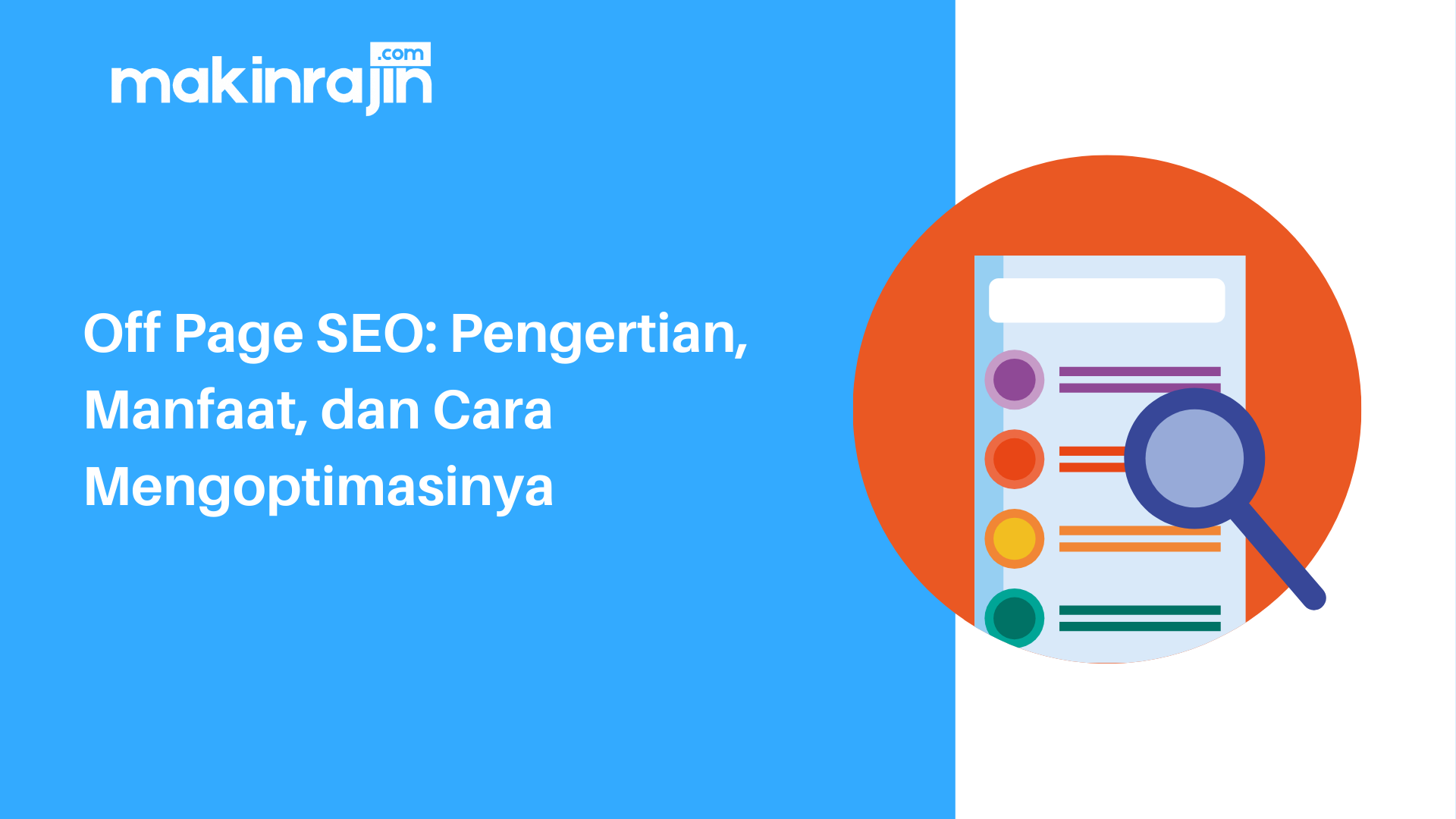 Off Page SEO Pengertian, Manfaat, dan Cara Mengoptimasinya