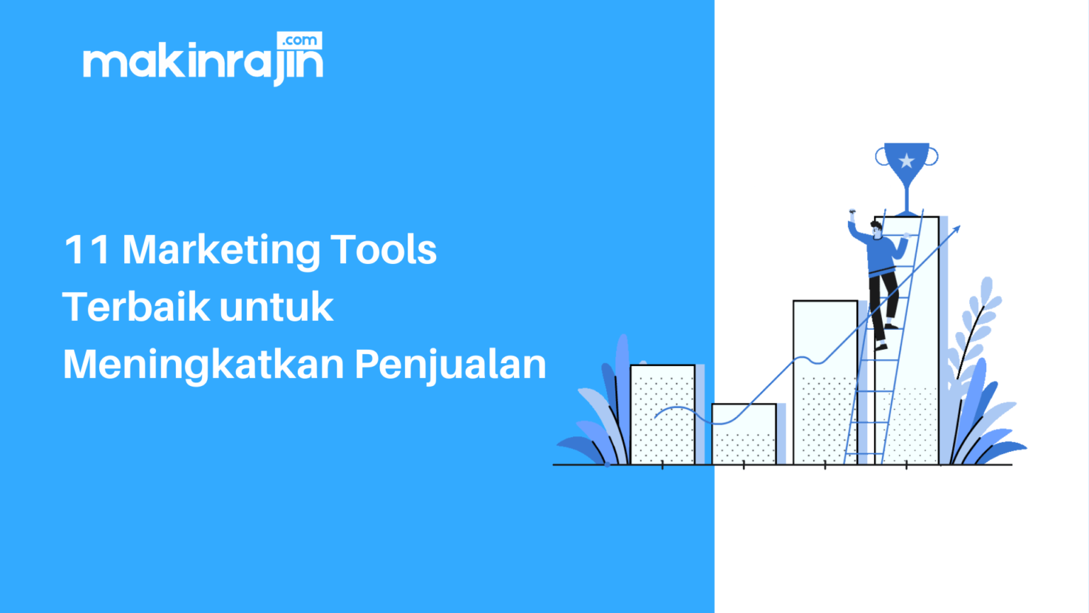 11 Marketing Tools Terbaik Untuk Meningkatkan Penjualan Anda