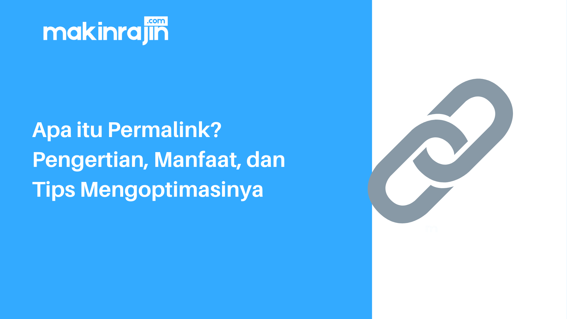 Apa itu Permalink Pengertian, Manfaat, dan Tips Mengoptimasinya