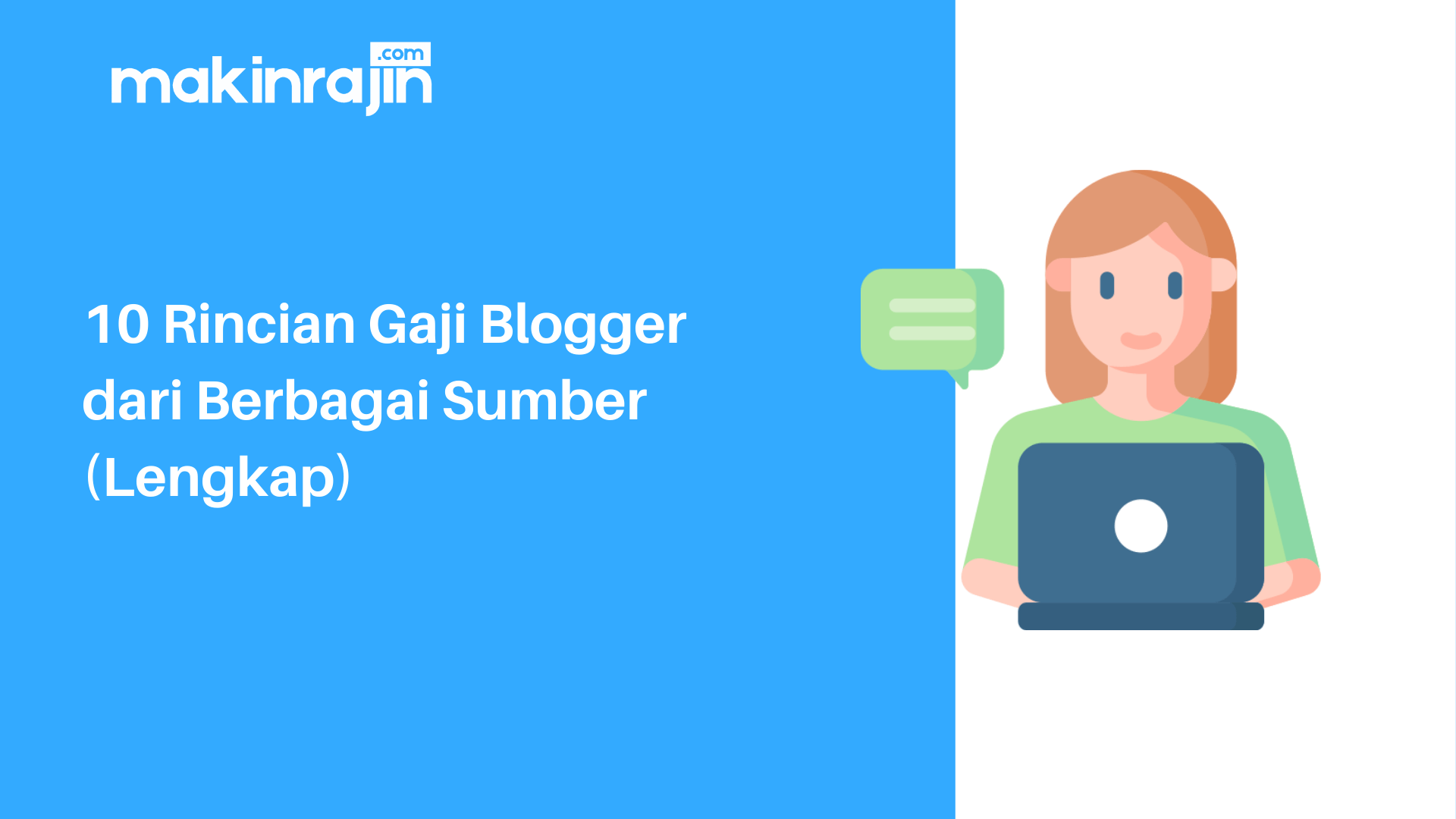 10 Rincian Gaji Blogger dari Berbagai Sumber