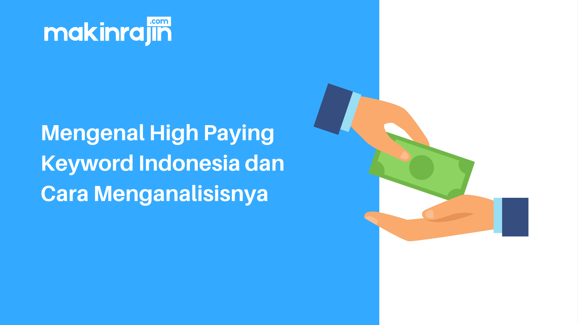 Mengenal High Paying Keyword Indonesia dan Cara Menganalisisnya