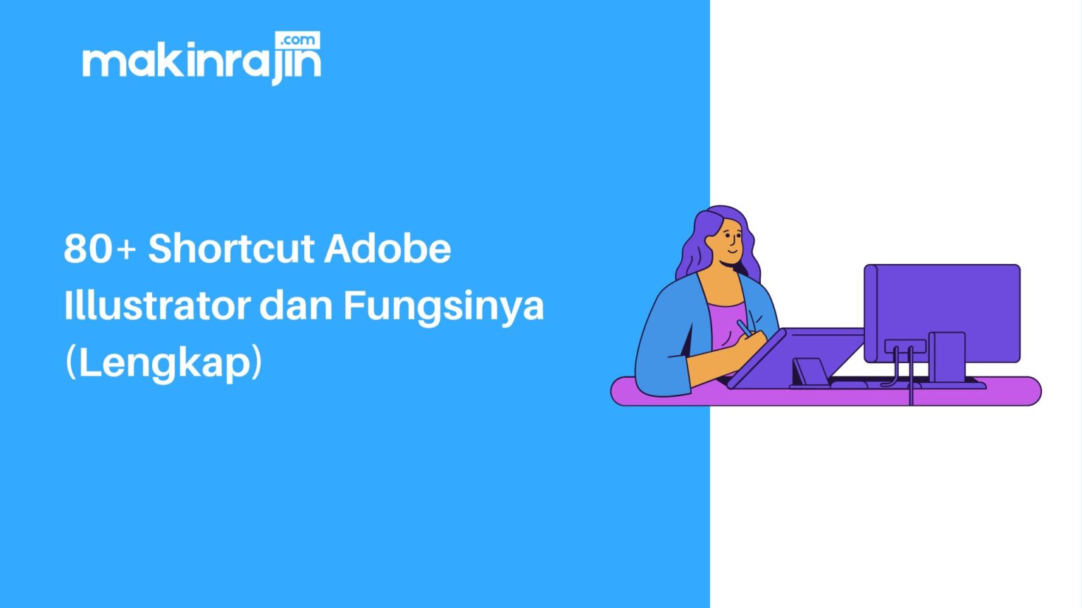 80 Shortcut Adobe Illustrator Dan Fungsinya Lengkap