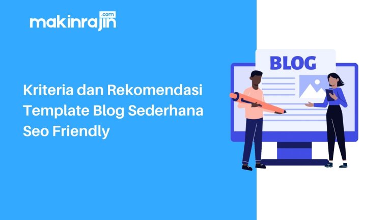 75 Rekomendasi Template Blog Sederhana SEO Friendly