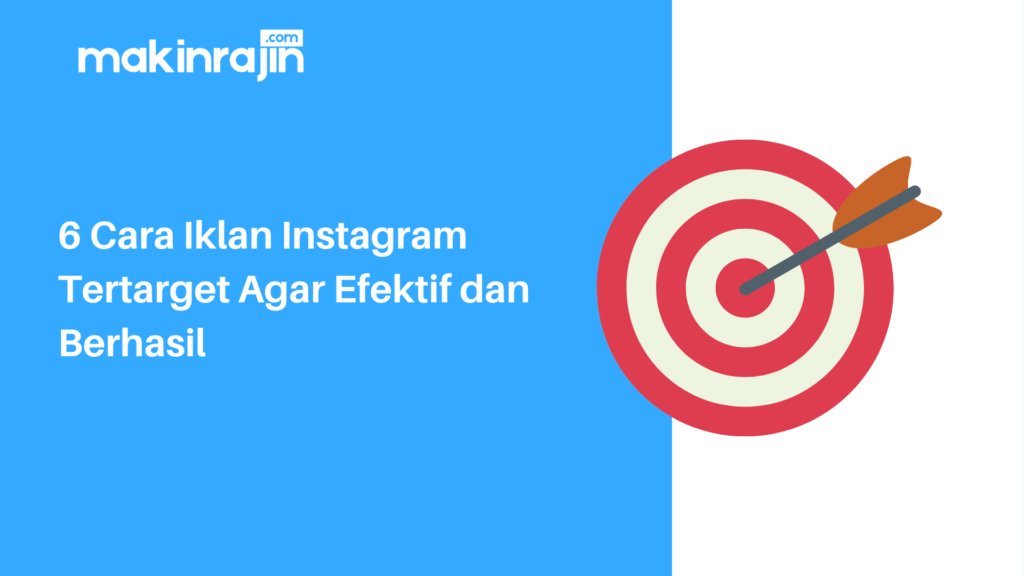 6 Cara Iklan Instagram Tertarget Agar Efektif Dan - Buickcafe.com