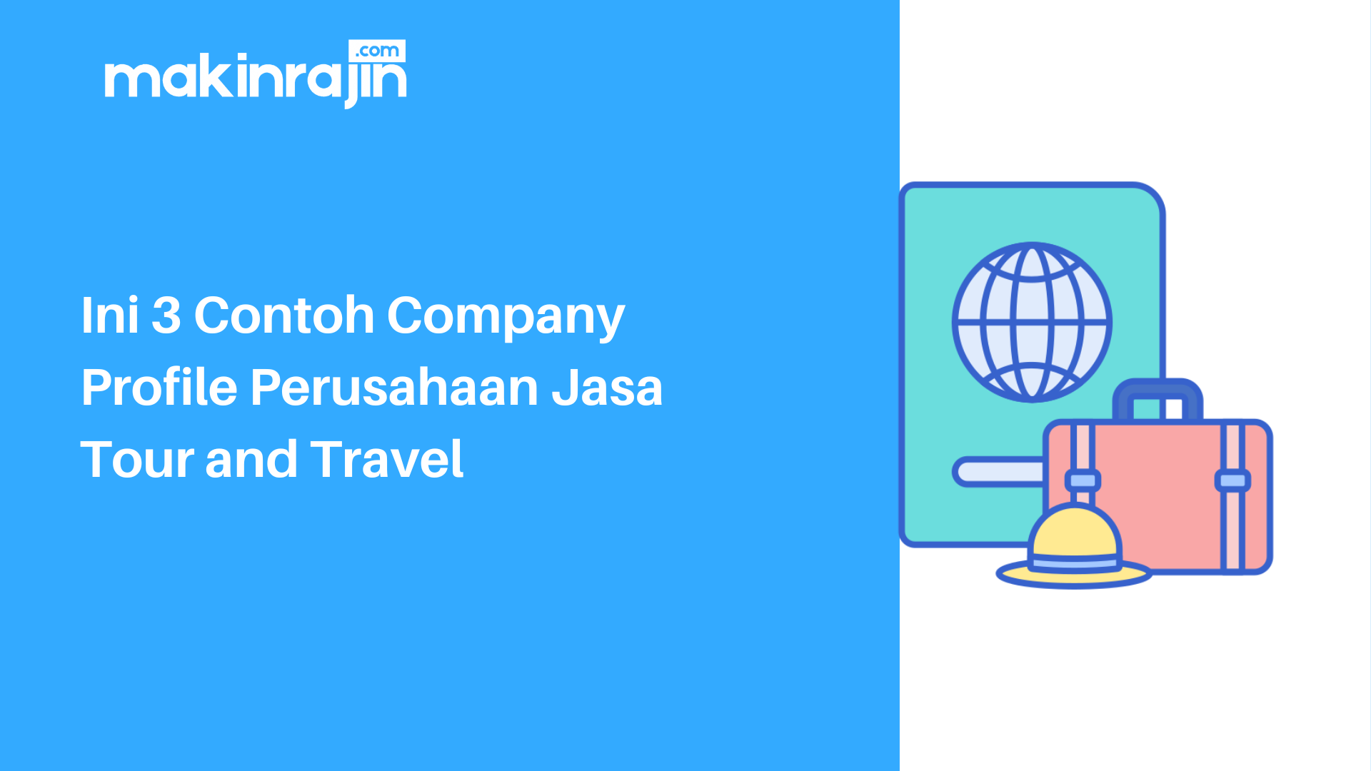 Ini 3 Contoh Company Profile Perusahaan Jasa Tour and Travel