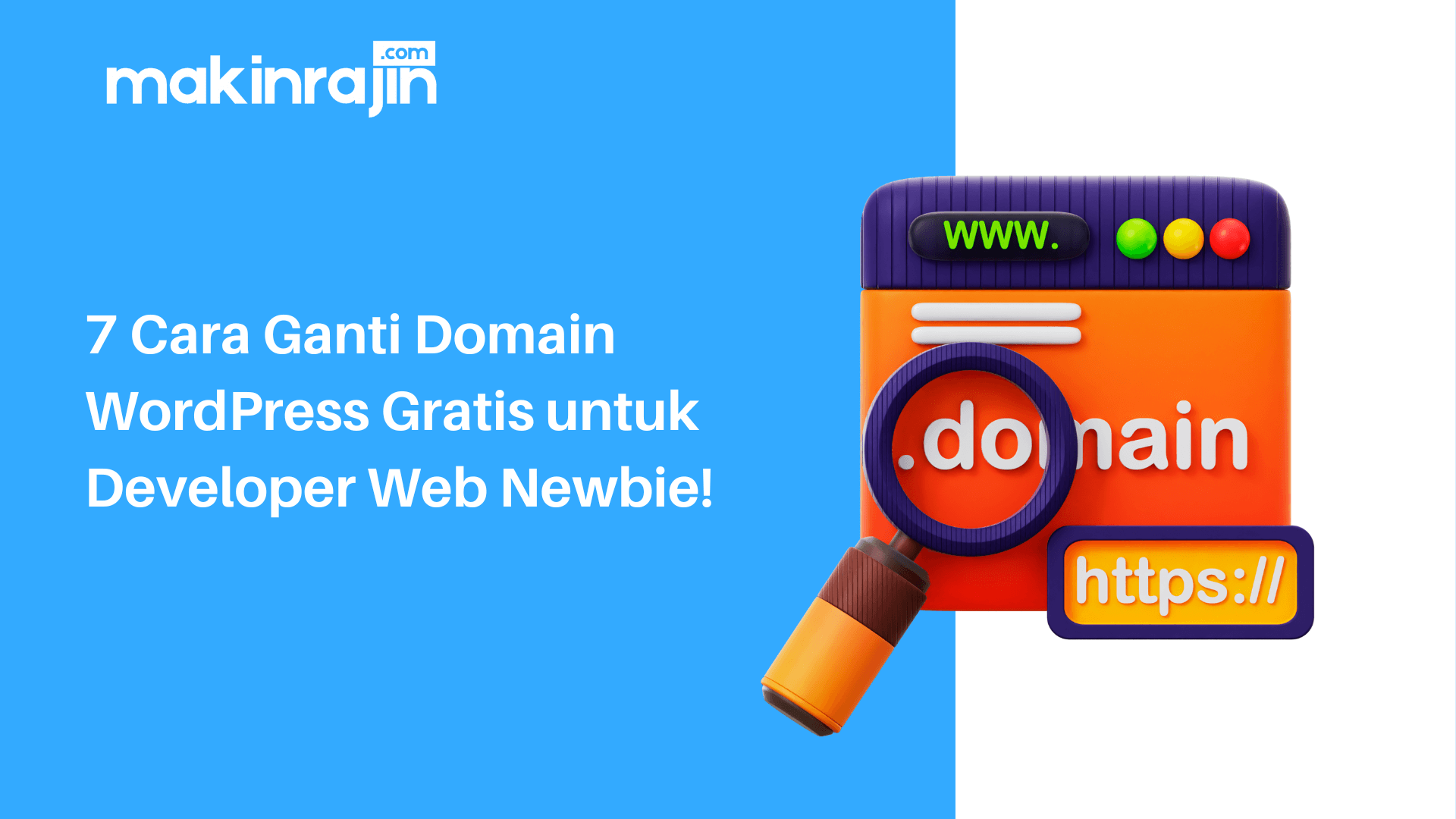 7 Cara Ganti Domain WordPress Gratis untuk Developer Web Newbie!