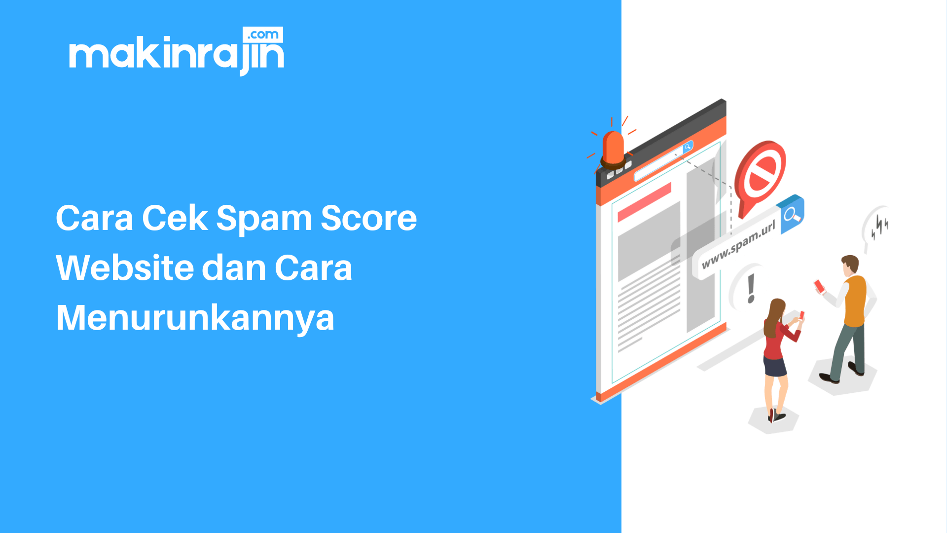 Cara Cek Spam Score Website dan Cara Menurunkannya