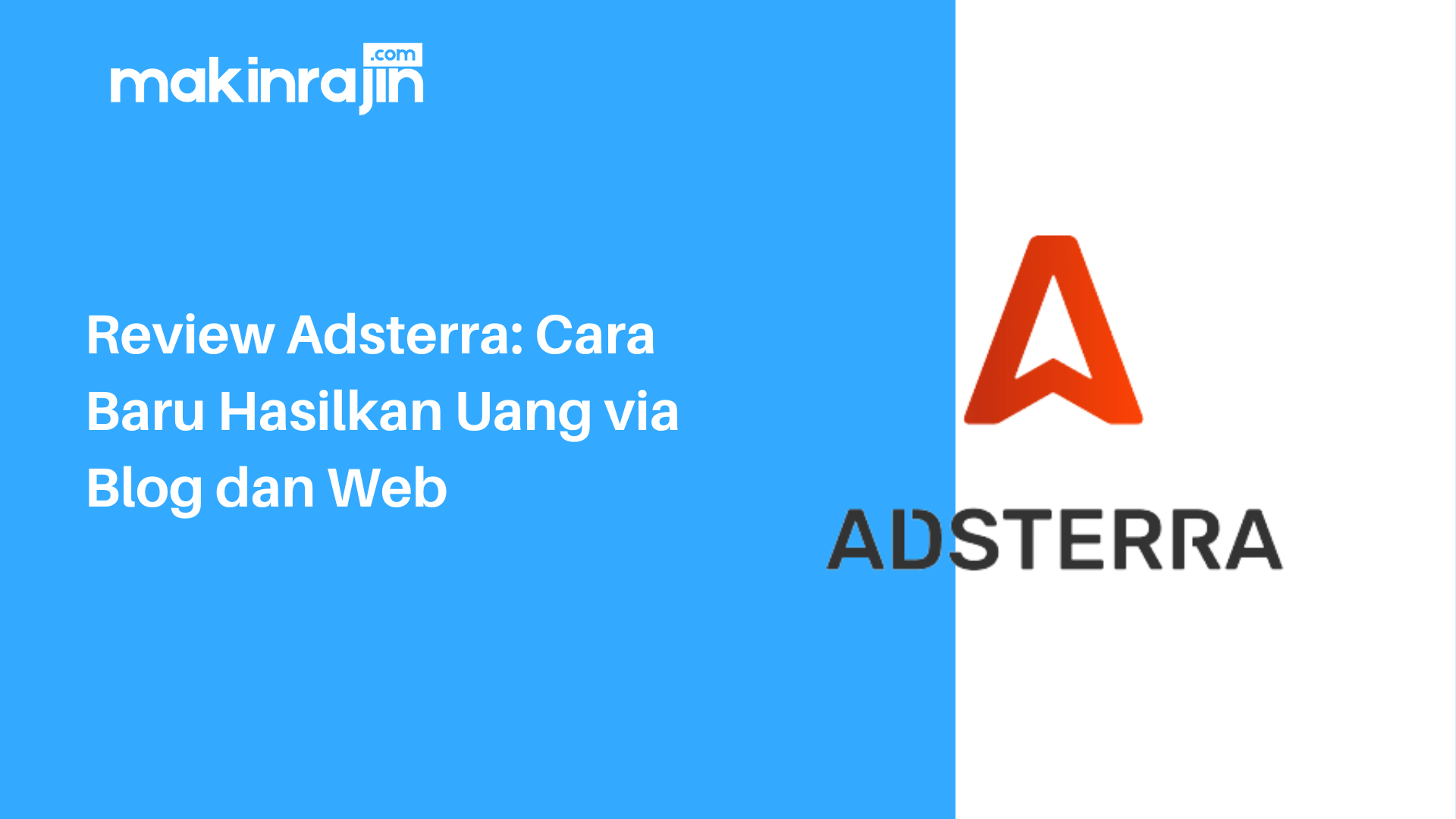 Review Adsterra - Solusi Advertising Mudah
