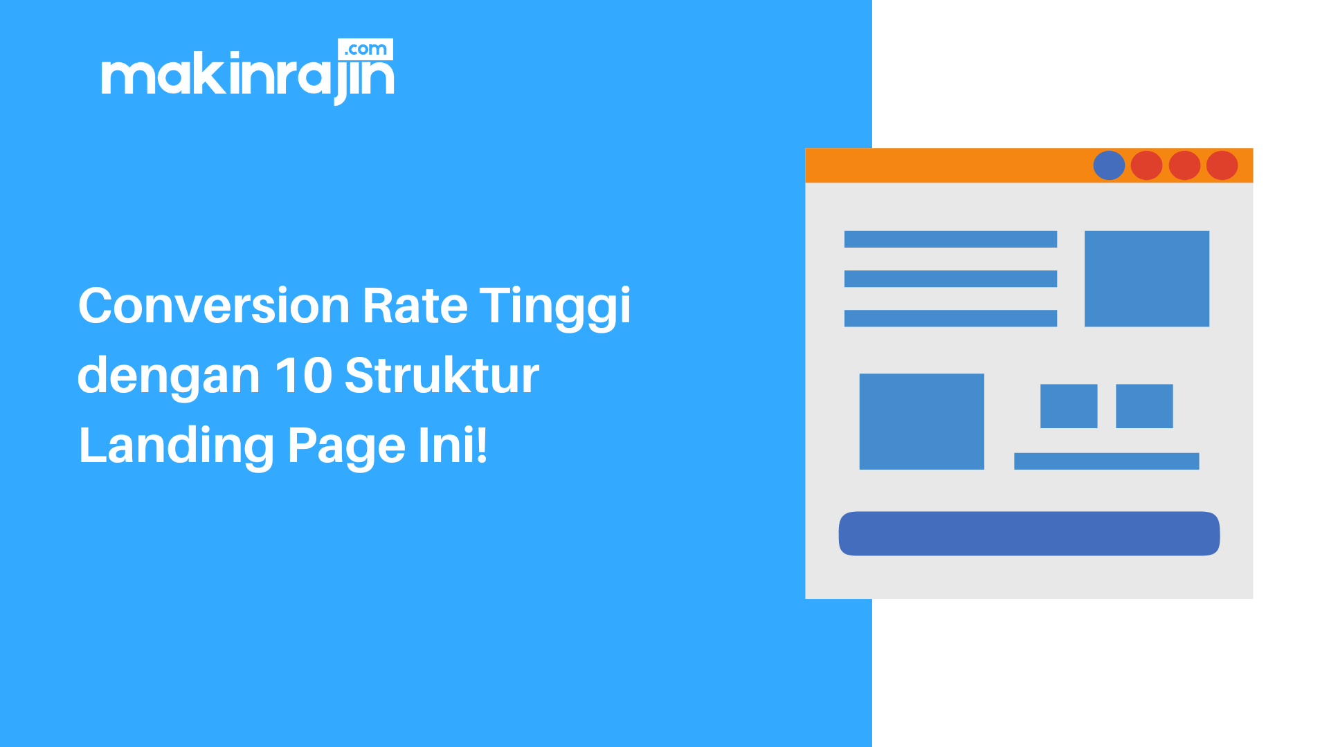 Conversion Rate Tinggi dengan 10 Struktur Landing Page Ini!