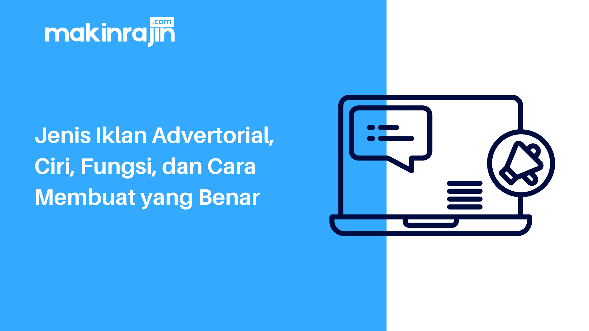 Jenis Iklan Advertorial, Ciri, Fungsi, dan Cara Membuat yang Benar