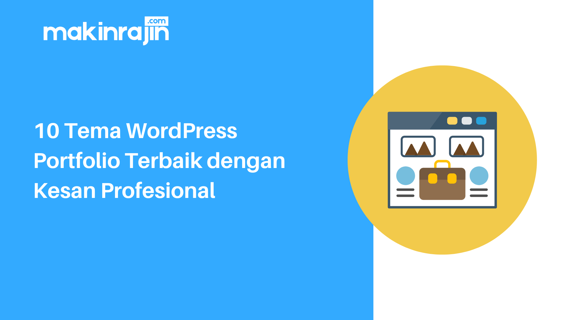 10 Tema WordPress Portfolio Terbaik dengan Kesan Profesional