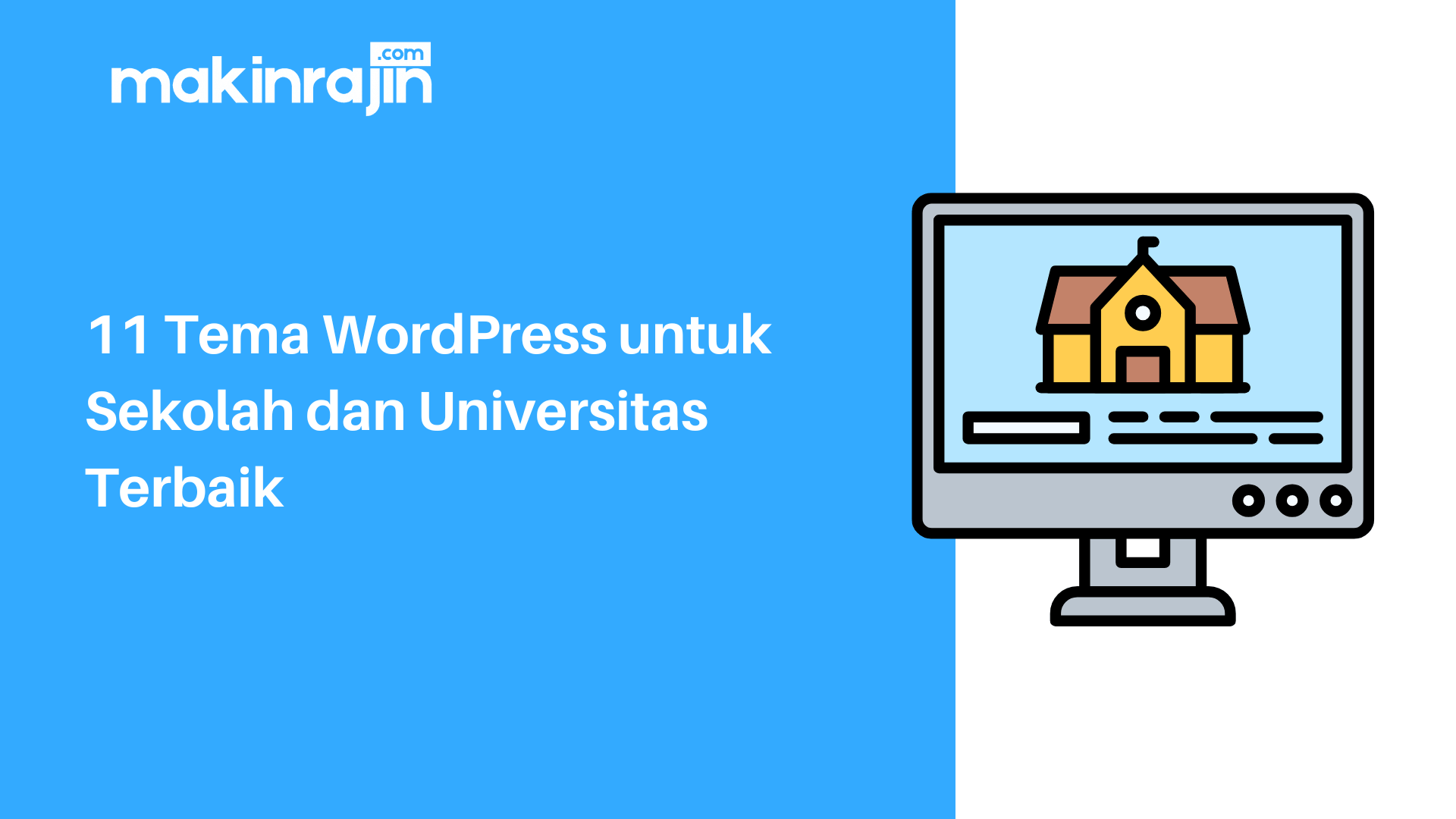 11 Tema WordPress untuk Sekolah dan Universitas Terbaik