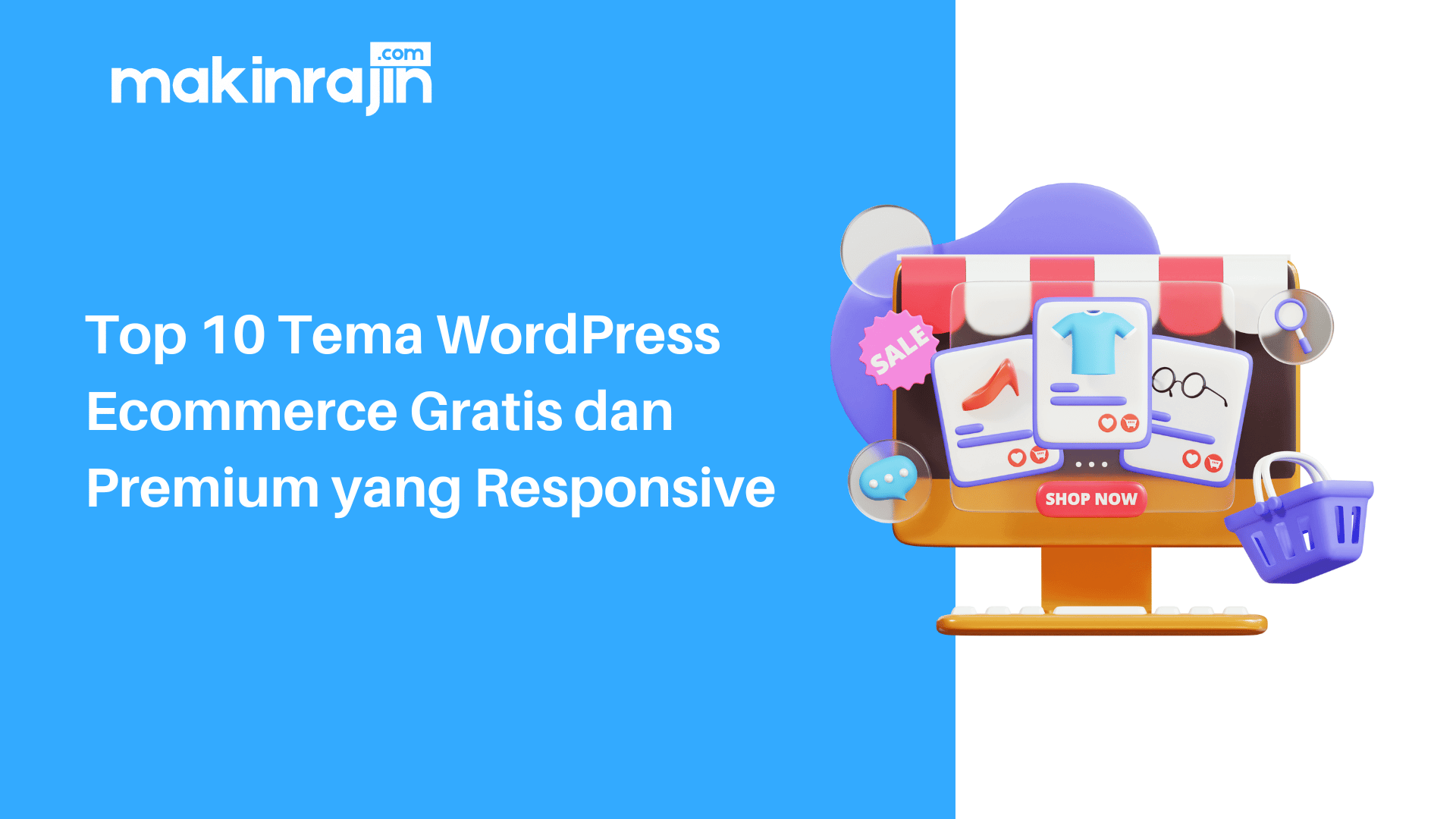 Top 10 Tema WordPress Ecommerce Gratis dan Premium yang Responsive