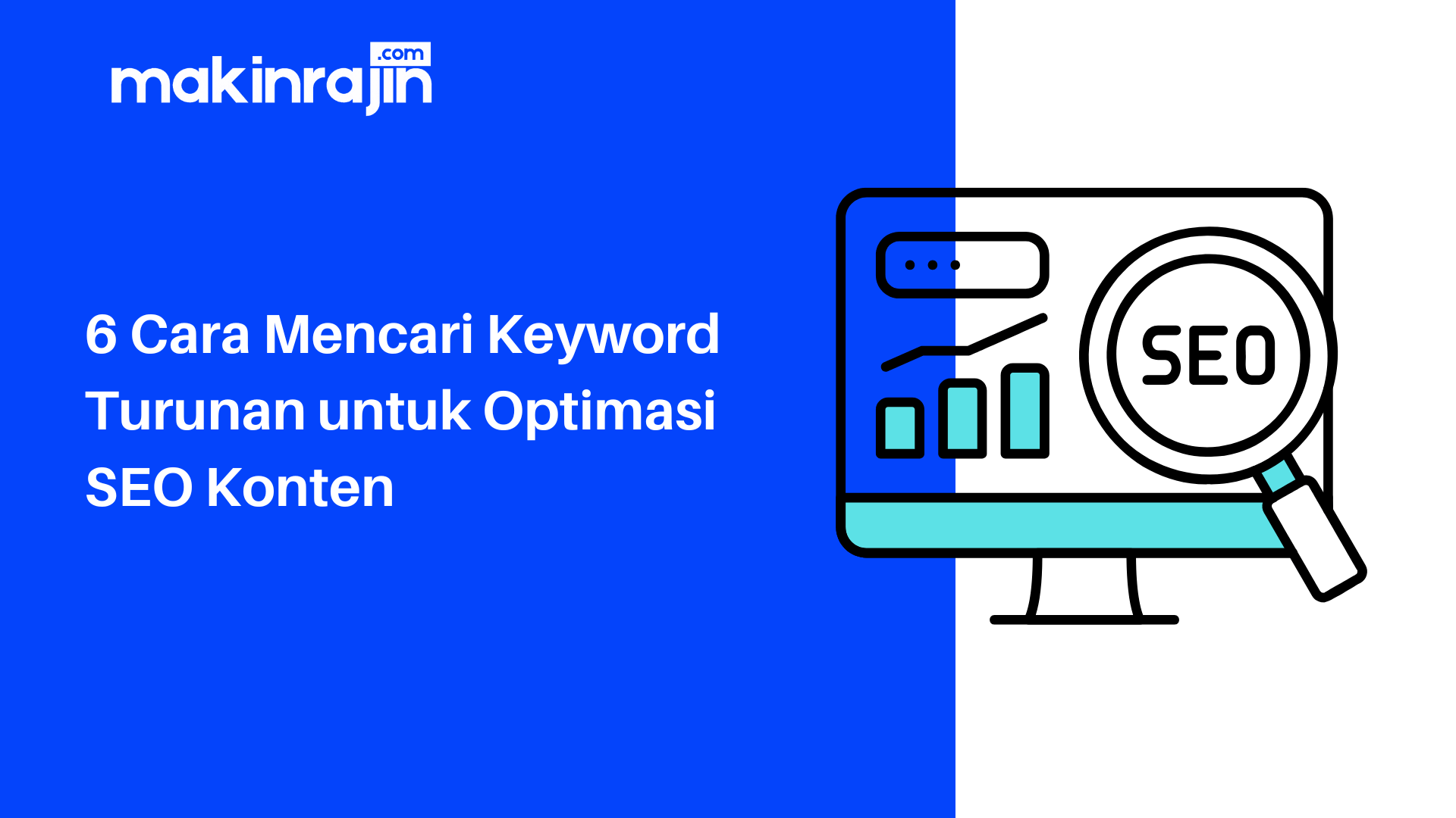 Cara Mencari Keyword Turunan untuk Optimasi SEO
