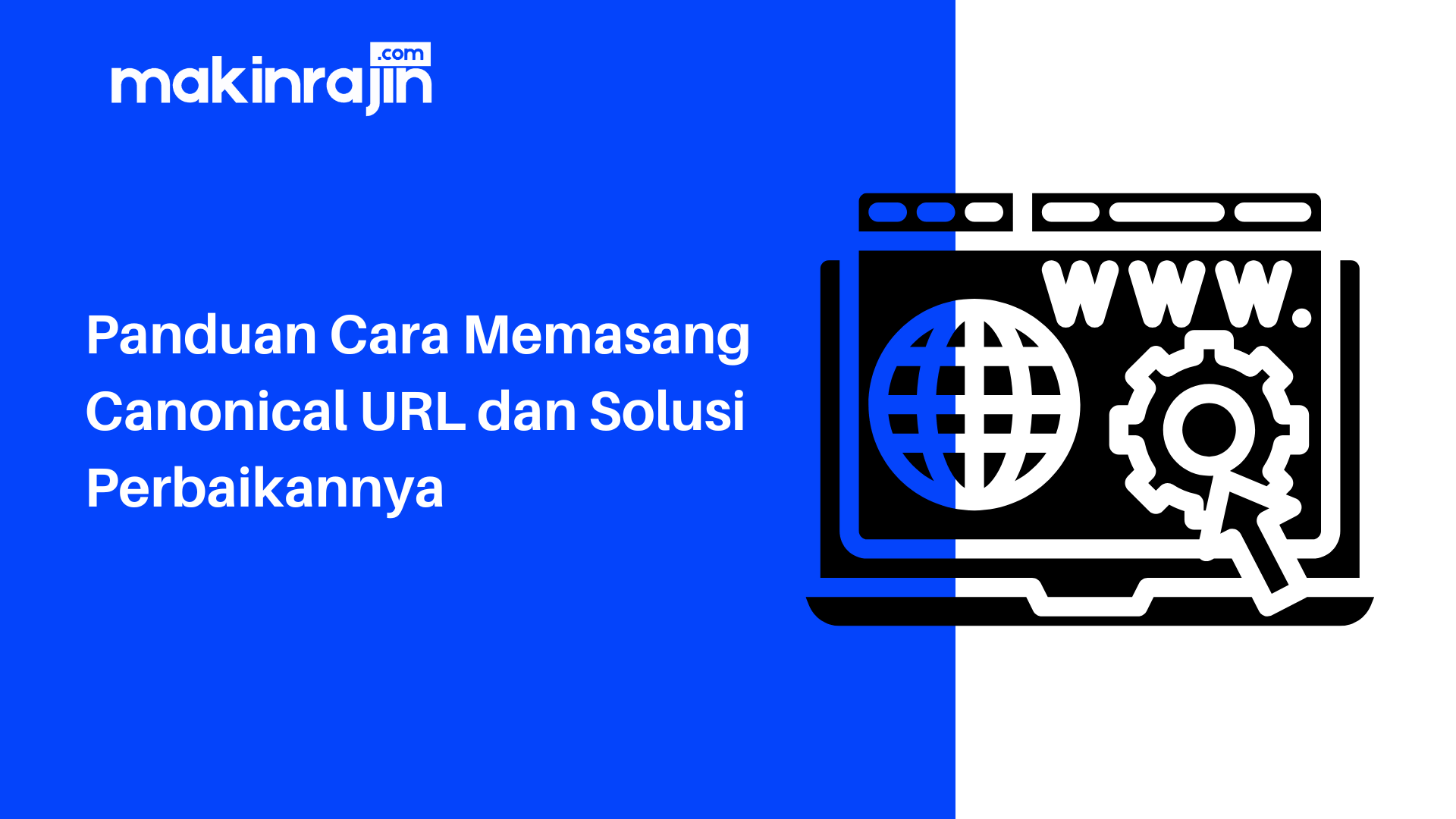 Cara Memasang Canonical URL dengan Mudah